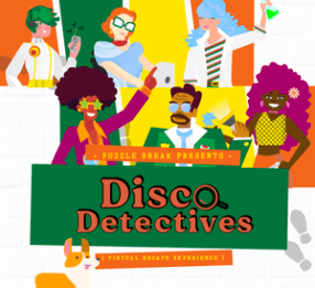 Disco Detectives Virtual Escape Room Team Building